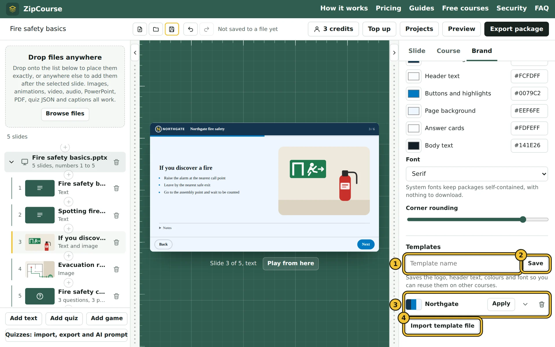 The Templates section of the Brand tab, with one saved template
